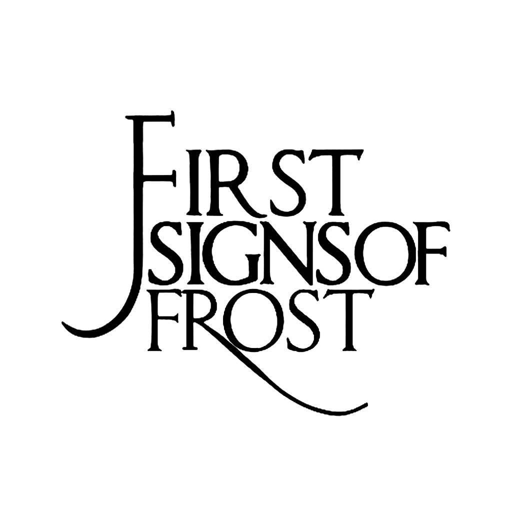 FIRST SIGNS OF FROST