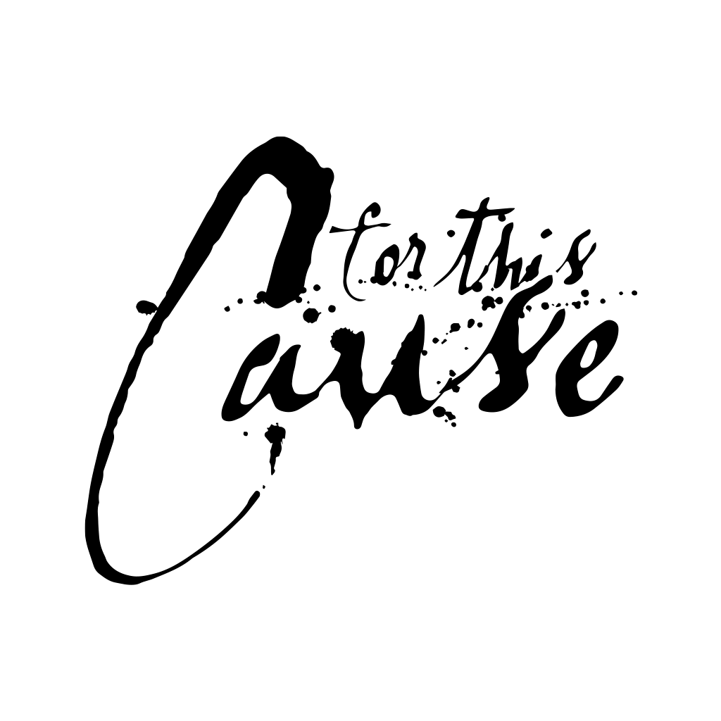 For This Cause
