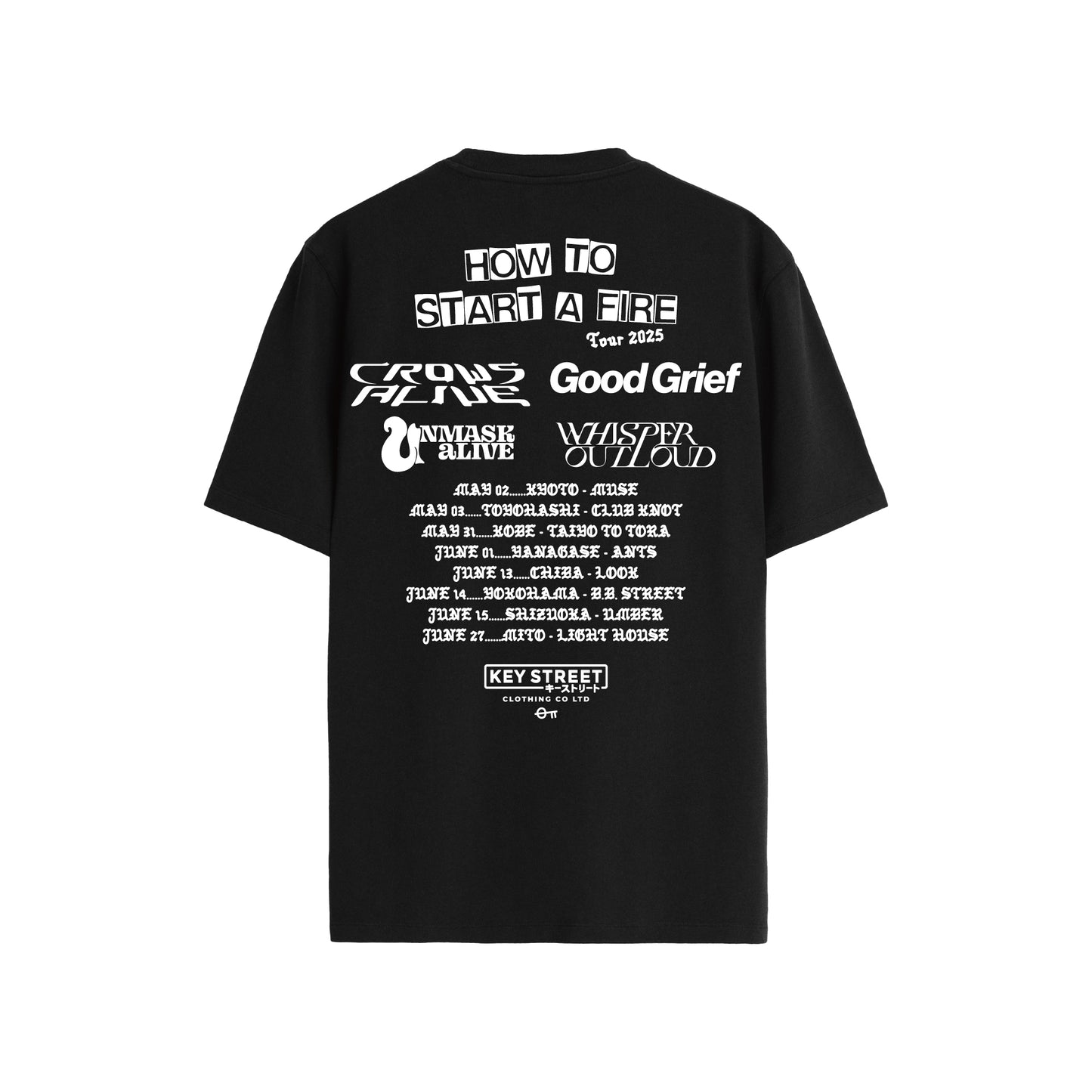 HOW TO START A FIRE TOUR 2025 T-SHIRTS