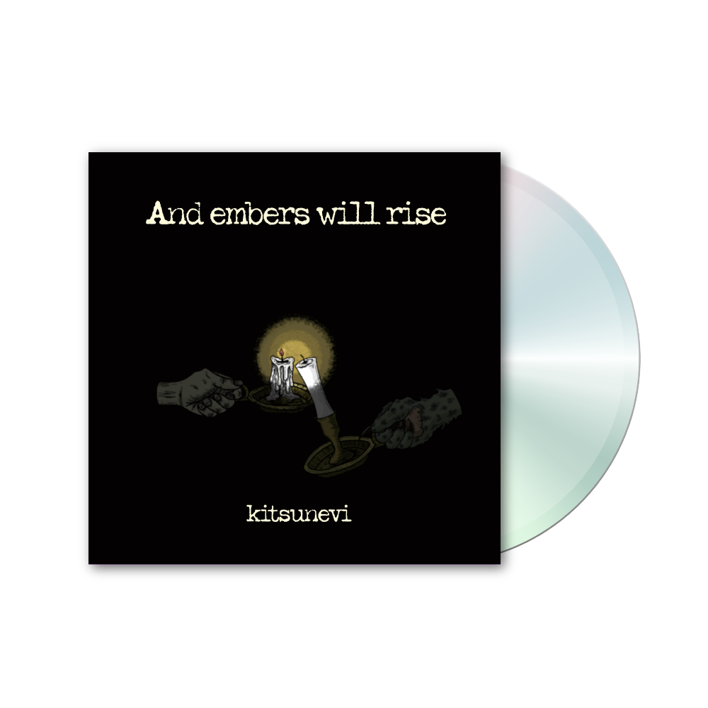 kitsunevi / And embers will rise
