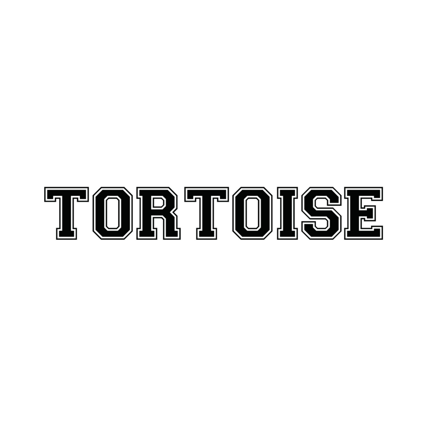 TORTOISE