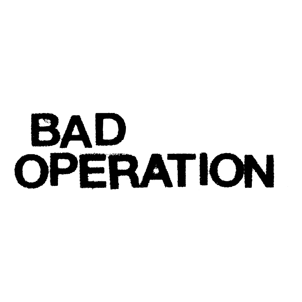 Bad Operation