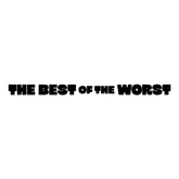 The Best of the Worst