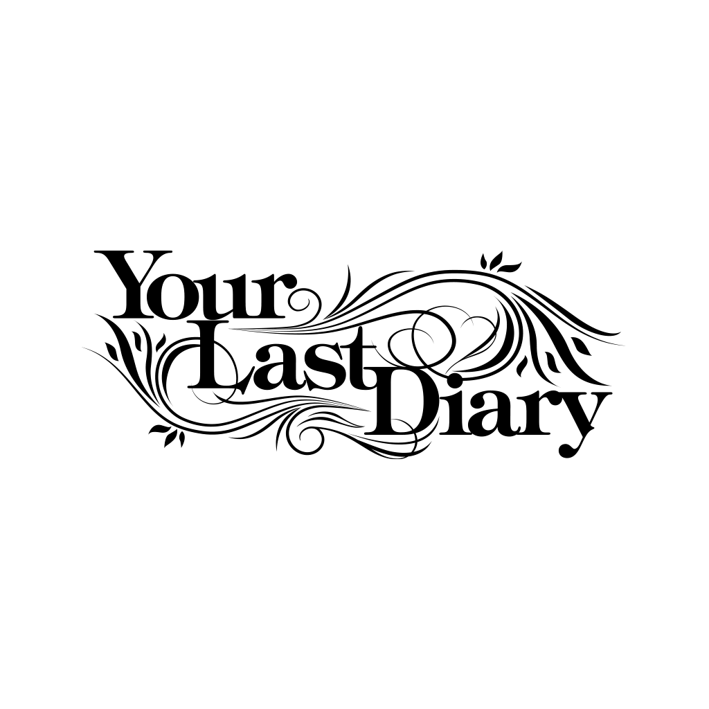 YOUR LAST DIARY