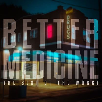 Better Medicine (Vinyl) [12inch]