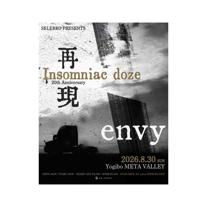 ”Insomniac doze” 20th Anniversary -再現- 最速先行チケット