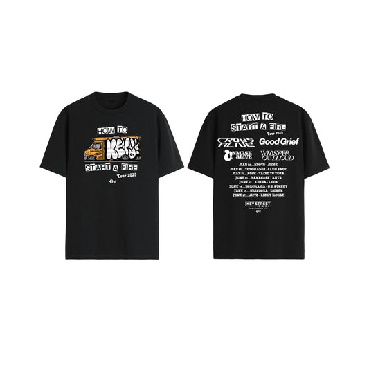HOW TO START A FIRE TOUR 2025 T-SHIRTS